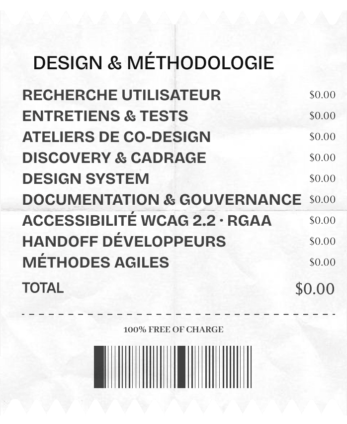 Recherche utilisateur, Entretiens & tests, Ateliers de co-design, Discovery & cadrage, Design system, Documentation & gouvernance, Accessibilité WCAG 2.2 · RGAA, Handoff développeurs, Méthodes agiles