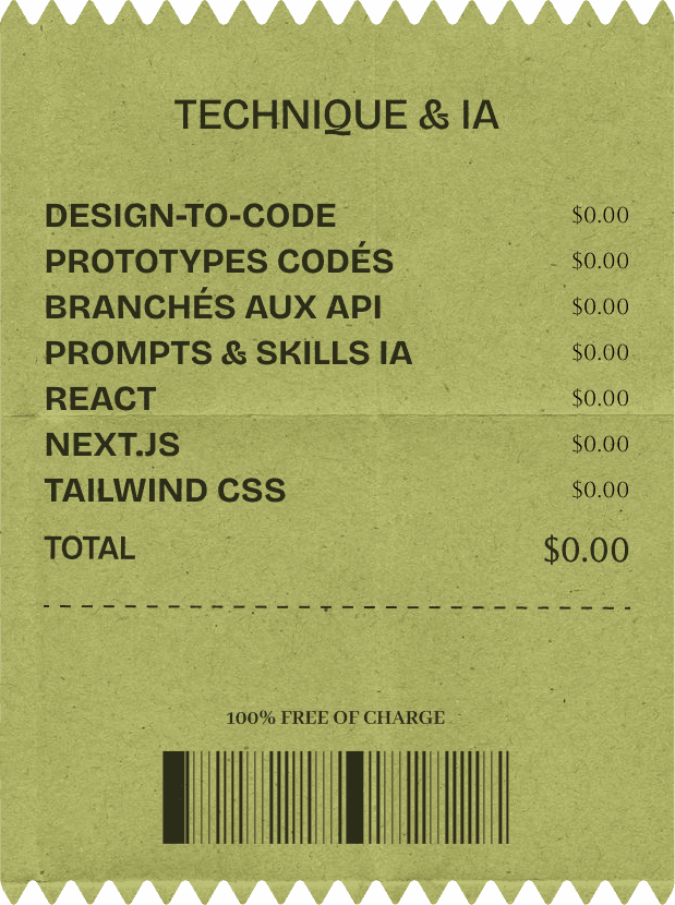 Design-to-code, Prototypes codés, Branchés aux API, Prompts & skills IA, React, Next.js, Tailwind CSS